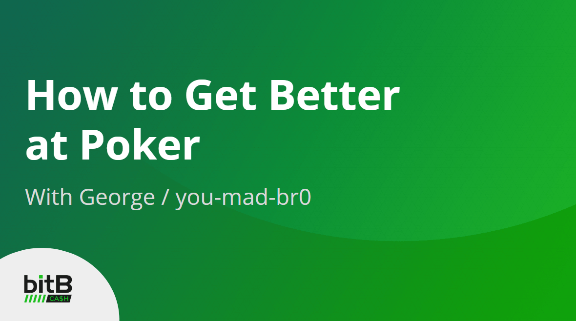 How to Get Better at Poker